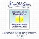 Embrilliance Essentials Intro (2-Hour Morning Class) — Flowood