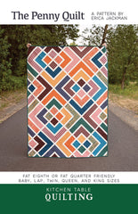 Kitchen Table Quilting The Penny Quilt pattern KTQ144