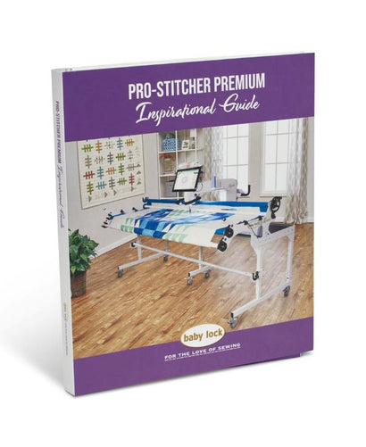 Baby Lock STWB-BLPS Baby Lock Pro-Stitcher Premium Inspirational Guide
